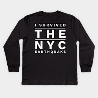 i survived the nyc earthquake quote 9 Kids Long Sleeve T-Shirt